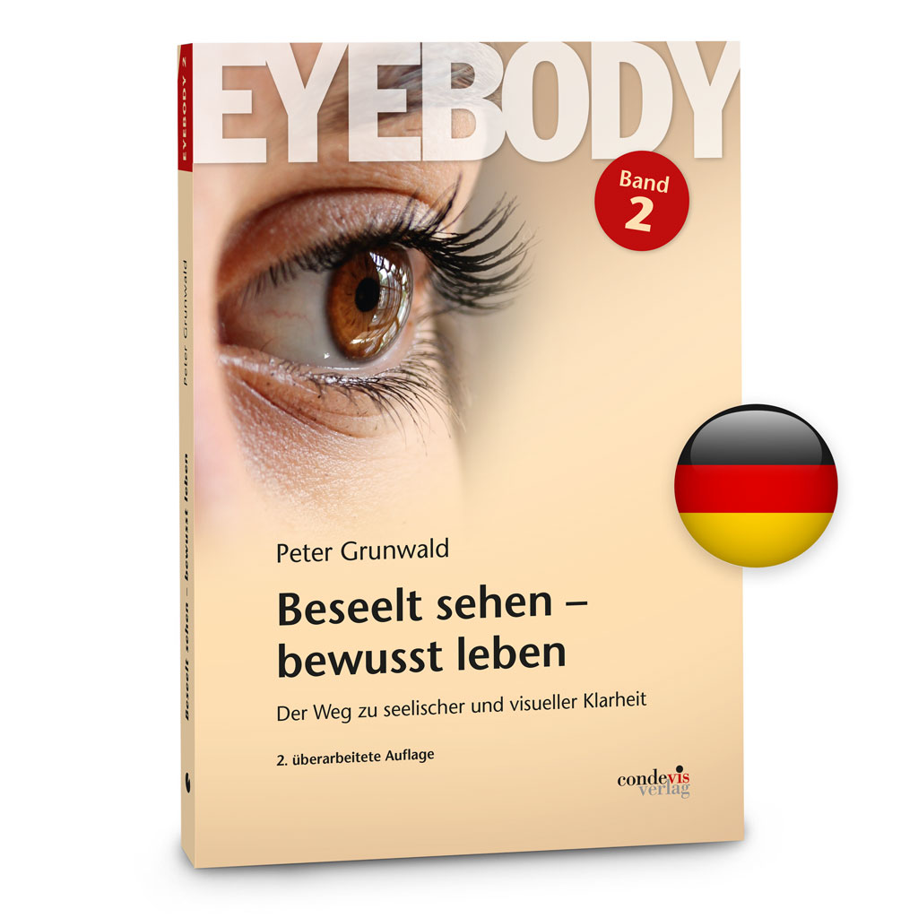 Eyebody – Beseelt sehen – bewusst leben (Deutsch)